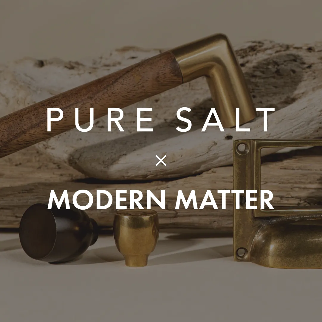 Pure Salt x Modern Matter partnership