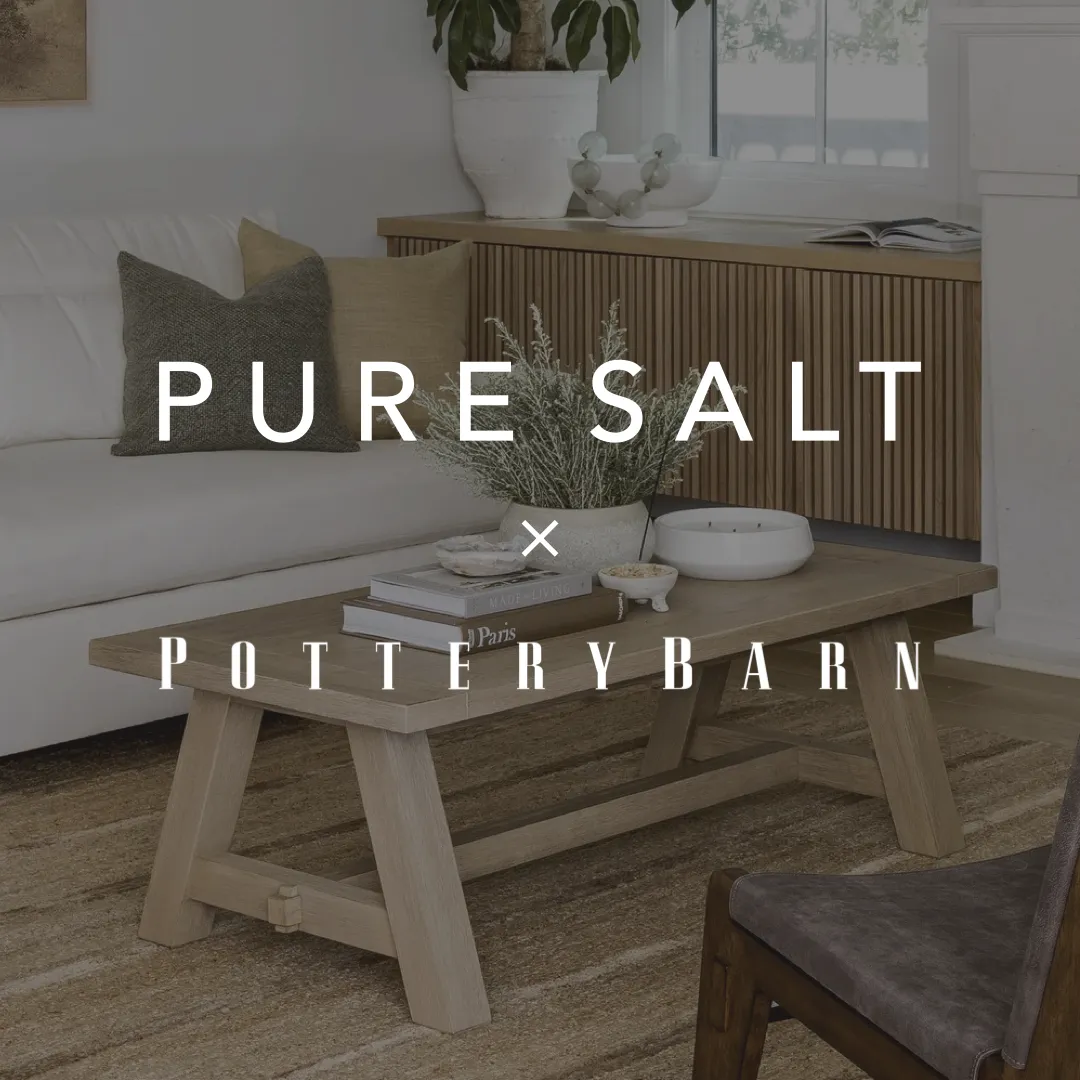 Pure Salt x Pottery Barn partnership